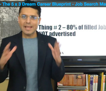 Job Search Mastery - Accelerate - The 5 x 3 Dream Career Blueprint