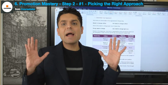 6. Promotion Mastery - Step 2 - #1 - Picking the Right Approach