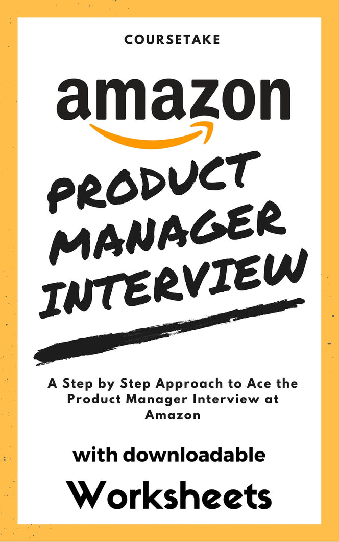 Amazon Product Manager Interview Preparation Guide