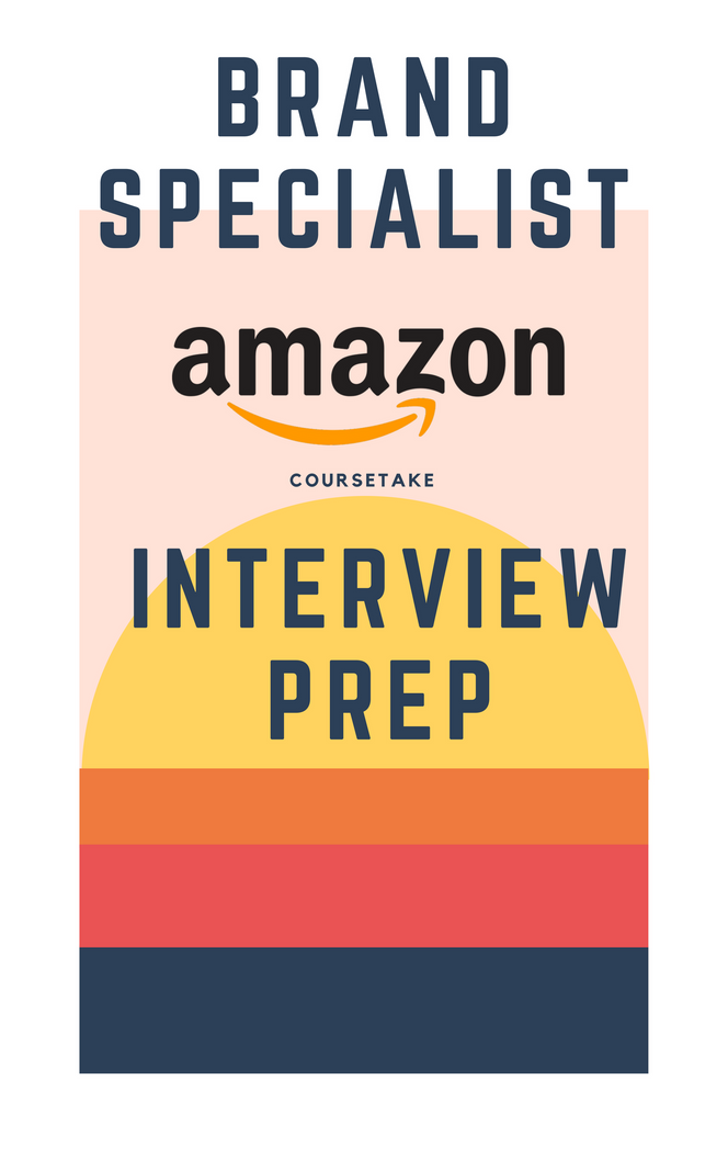 Amazon Brand Specialist Interview Preparation Study Guide