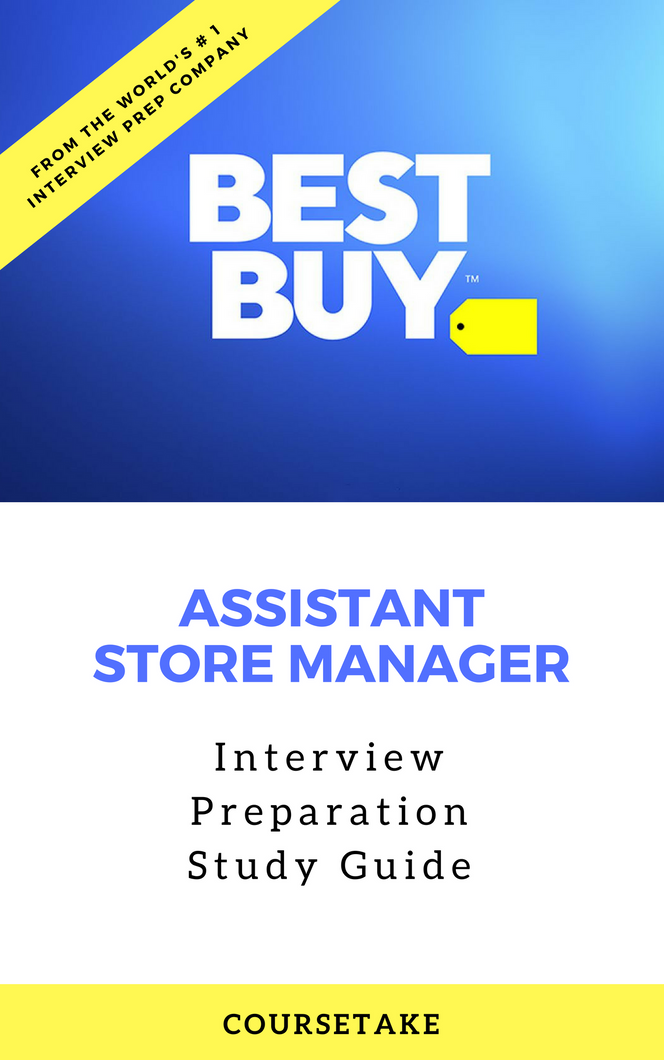 Best Buy Assistant Store Manager Interview Preparation Study Guide