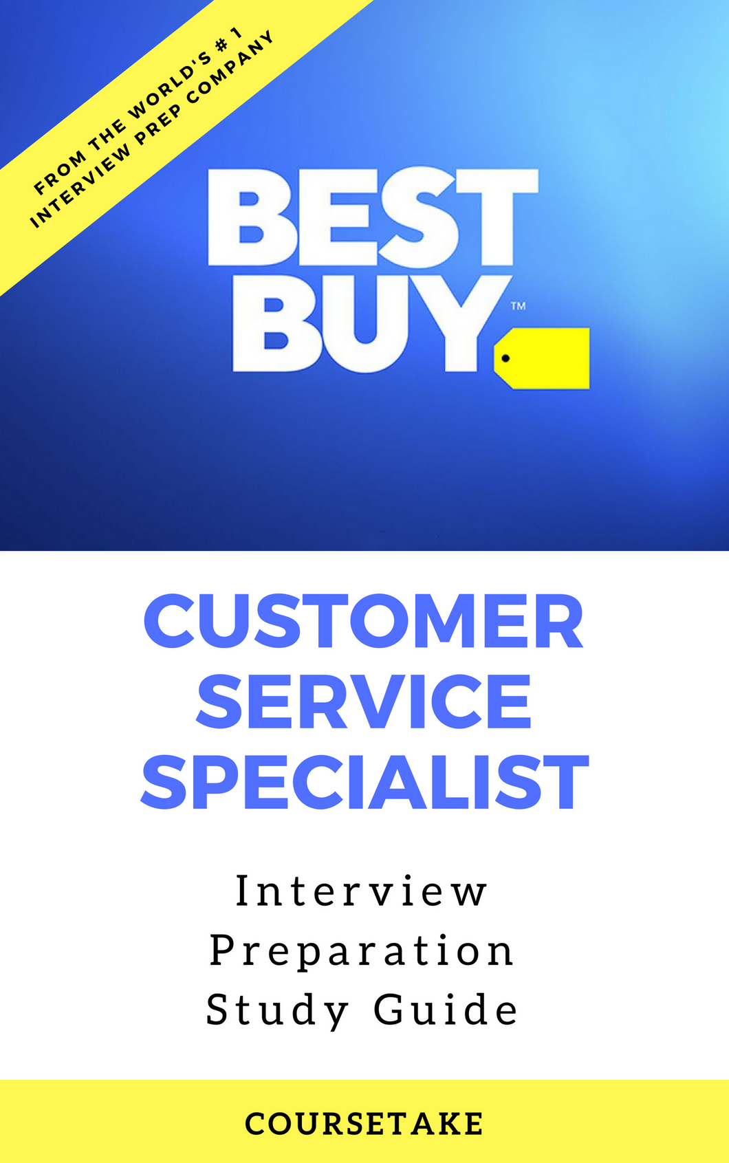 Best Buy Customer Service Specialist Interview Preparation Study Guide