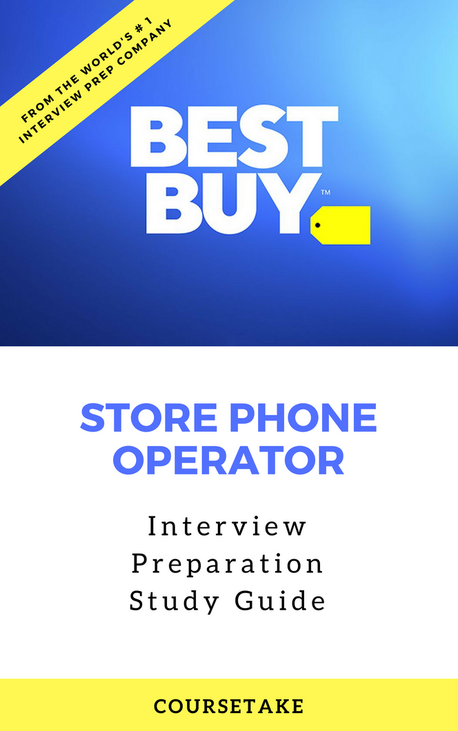 Best Buy Store Phone Operator Interview Preparation Study Guide