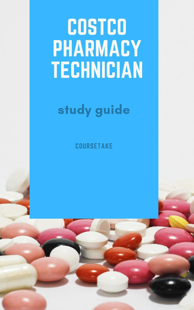 Costco Pharmacy Technician Interview Preparation Study Guide