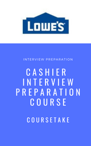 Lowe's Cashier Interview Preparation Course