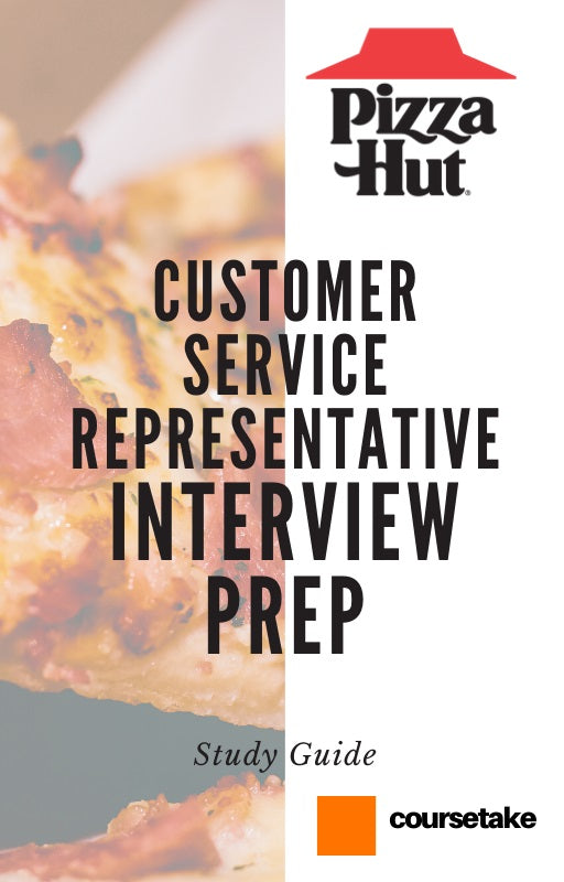 Pizza Hut Customer Service Representative Interview Preparation Study Guide