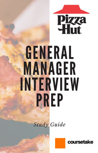 Pizza Hut General Manager Interview Preparation Study Guide