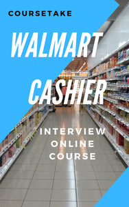 Walmart Cashier Interview Preparation Online Course