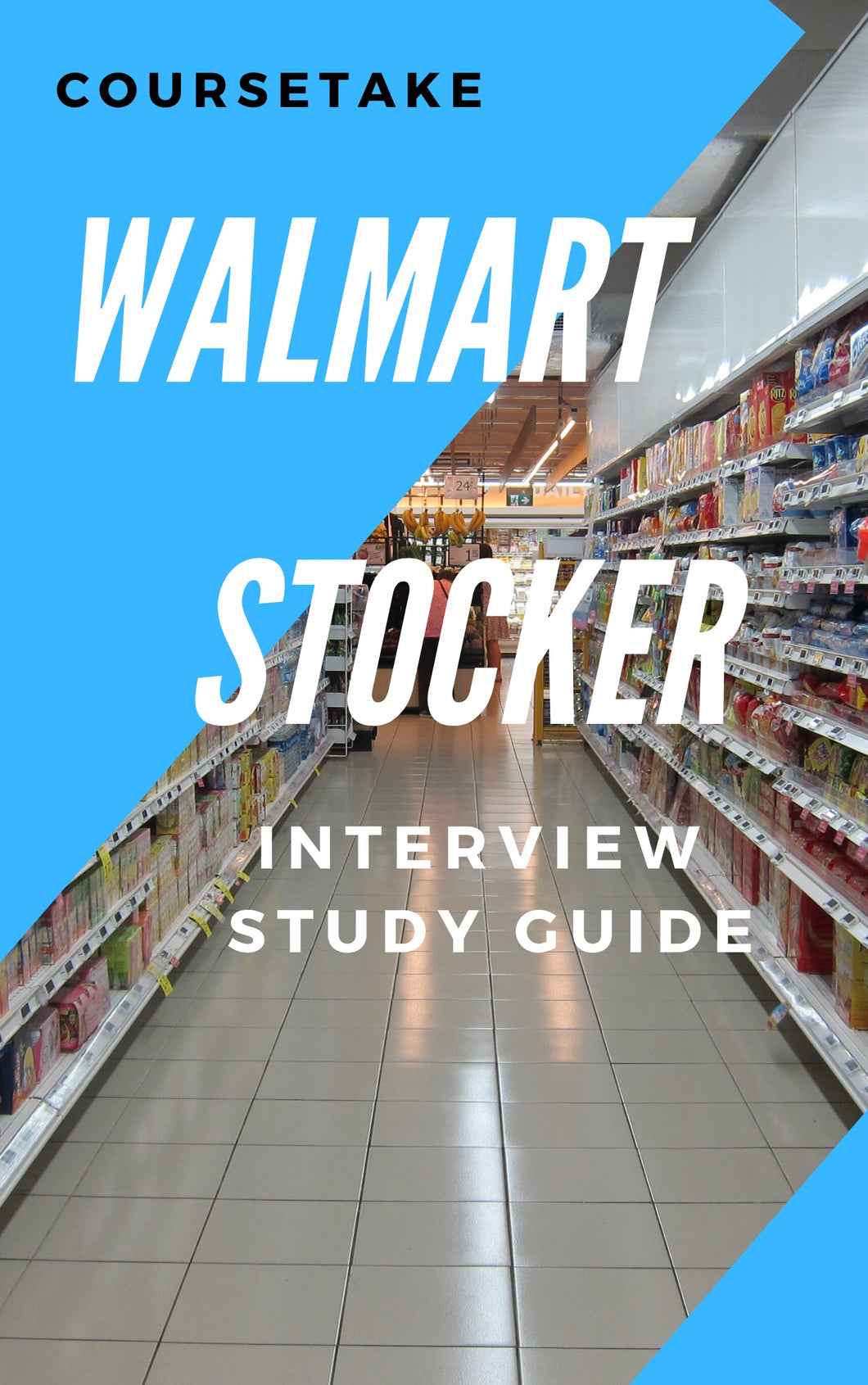 Walmart Stocker, Backroom and Receiving Associate Interview Preparation Study Guide