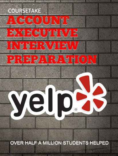 Yelp Account Executive Interview Preparation Course (with Workbook)