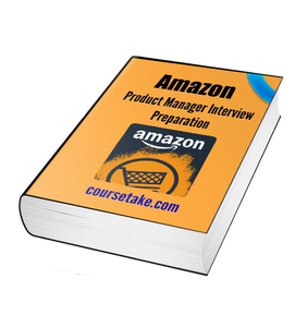 Amazon Product Manager Interview Online Course