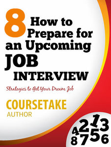 "How to Prepare for an Upcoming Job Interview?" Course